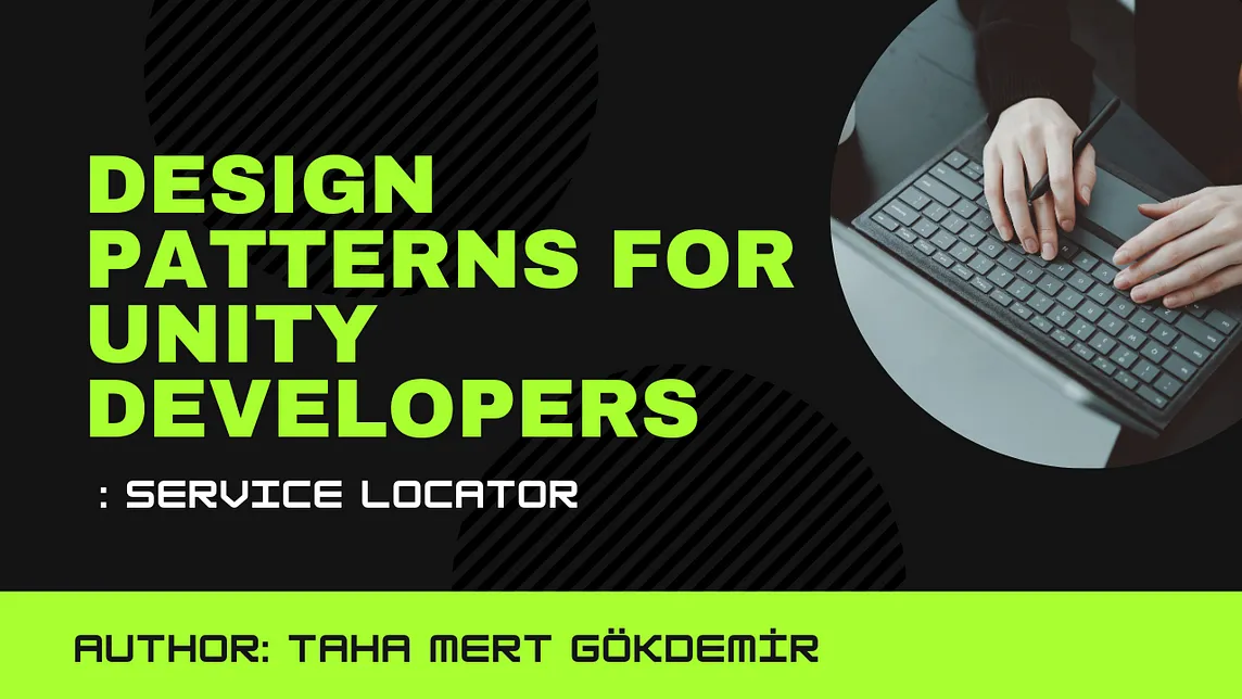 Design Patterns for Unity Developers: Service Locator