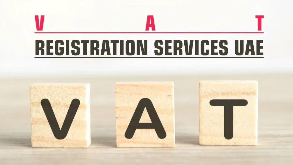 VAT Registration Services in Dubai, UAE — MASAR