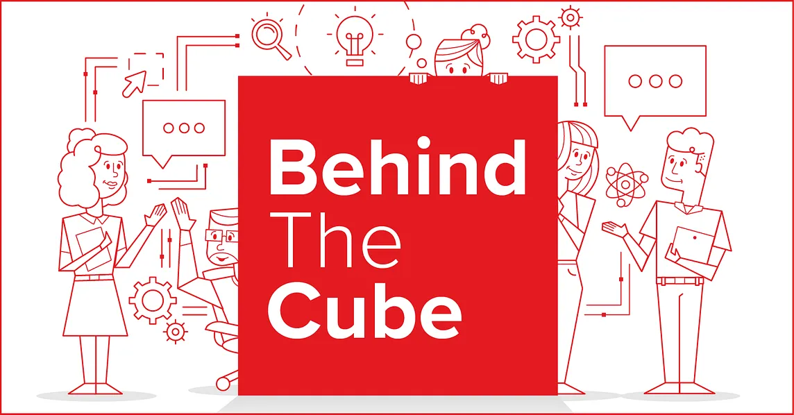 Behind the Cube: Education & Innovation