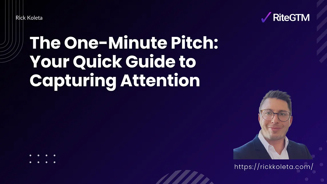 The One-Minute Pitch: Your Quick Guide to Capturing Attention