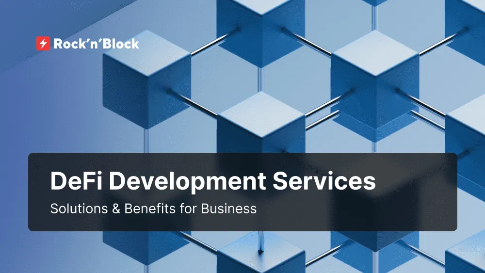 The Role of DeFi Development Services in Business Landscape