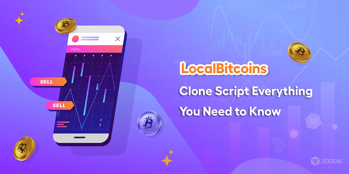 LocalBitcoins Clone Script: Everything You Need to Know