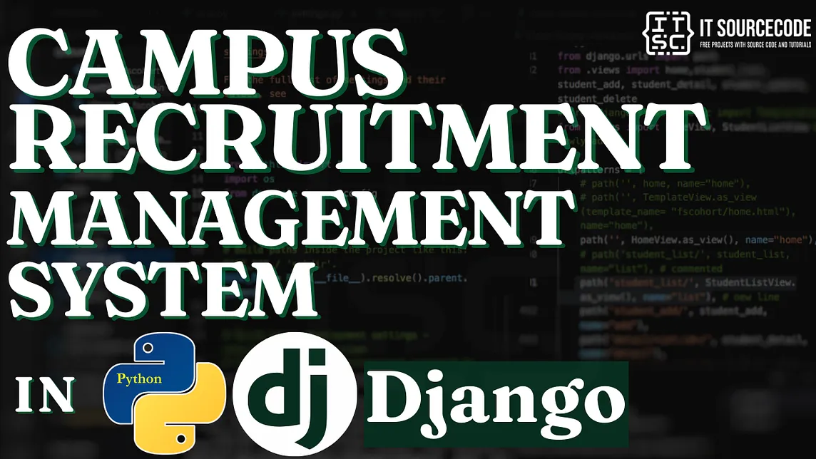 Campus Recruitment Management System in Django with Source Code