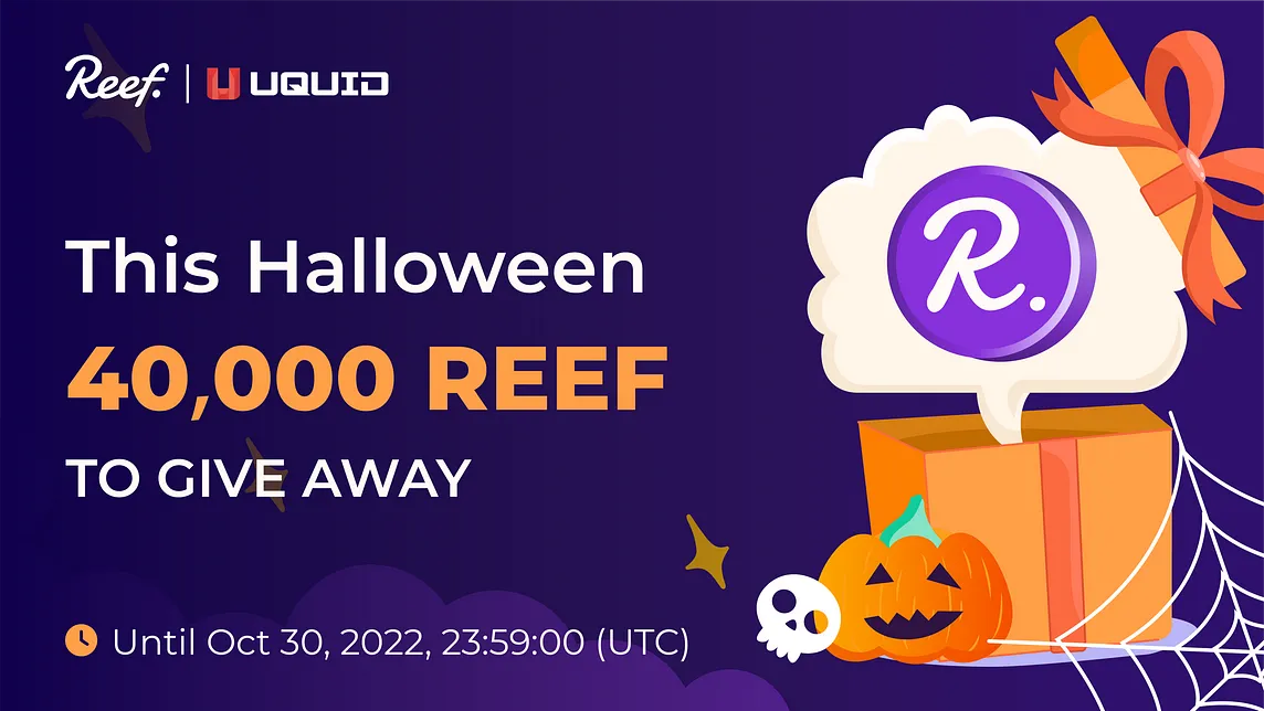 Reef X UQUID — 40,000 REEF Prize Pool #Airdrop to 5 lucky followers