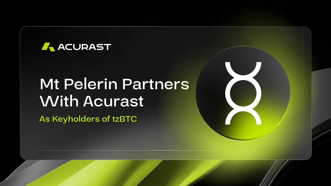 Mt Pelerin Partners With Acurast as Keyholders of tzBTC