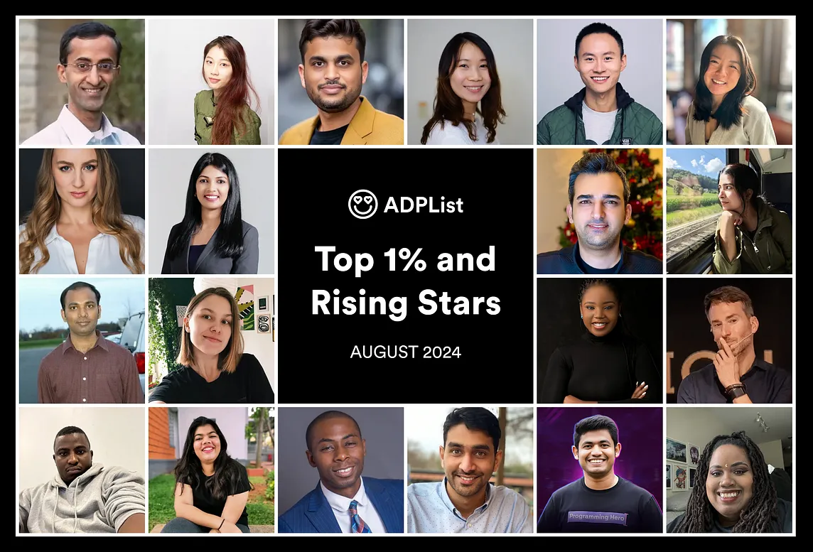 ADPList’s Top 1% Mentors and Rising Stars — August 2024