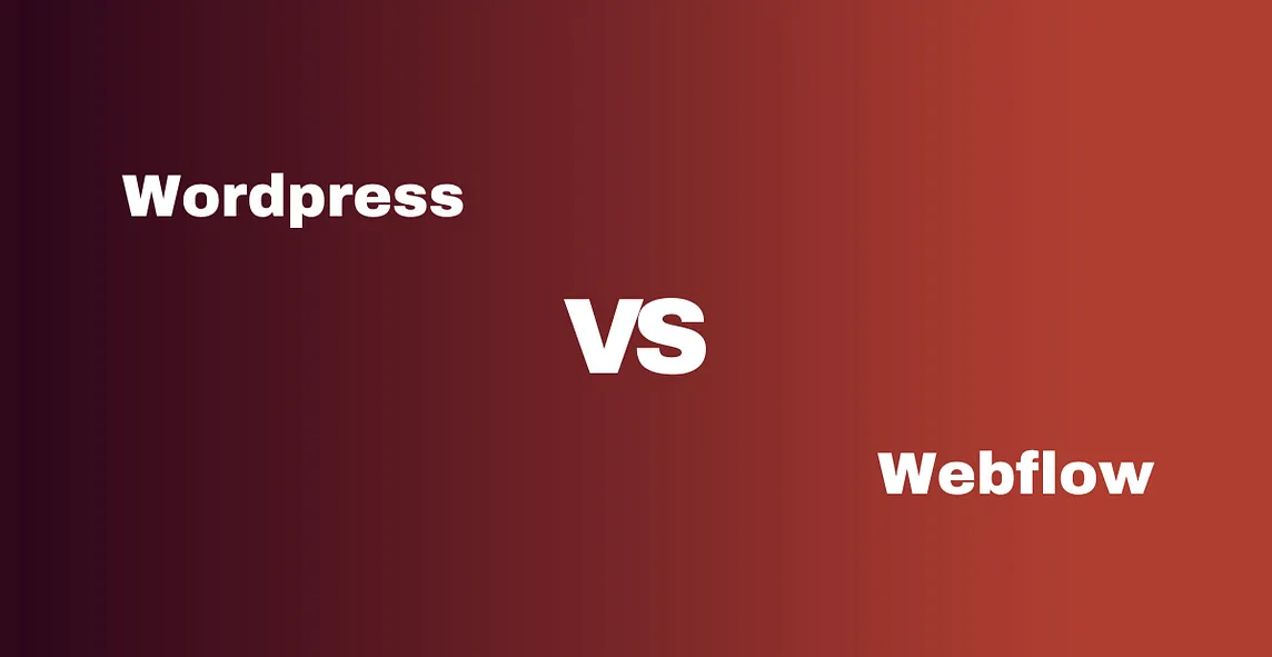 WordPress vs. WebFlow: Choosing the Right Platform for Your Website (2024)