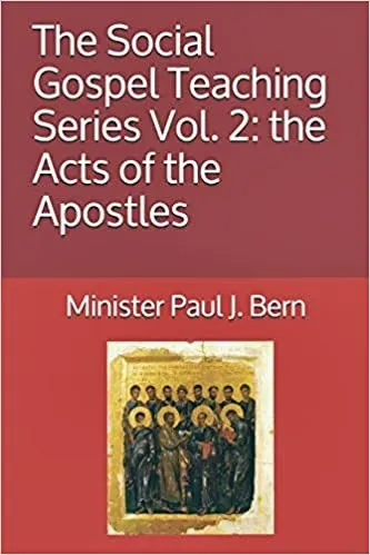 Book cover for the Social Gospel Teaching Series Vol. 2: the Acts of the Apostles