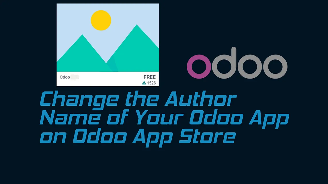 How to Change the Author Name of Your Odoo App on Odoo App Store (Step-by-Step Guide)