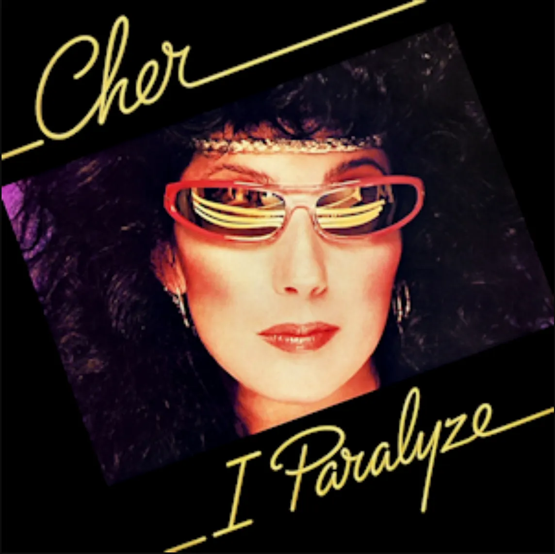 Album cover: “I Paralyze” by Cher.