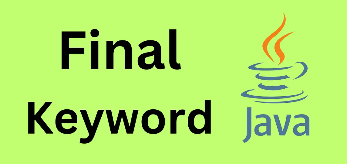 ‘Final’ Keyword in Java