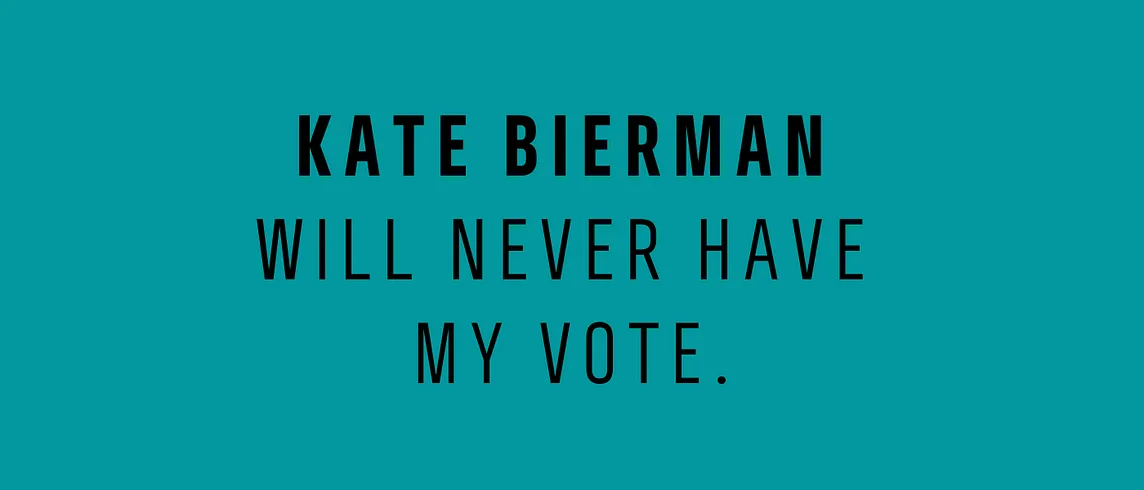 Kate Bierman Bullied Her Employees & Will Never Have My Vote