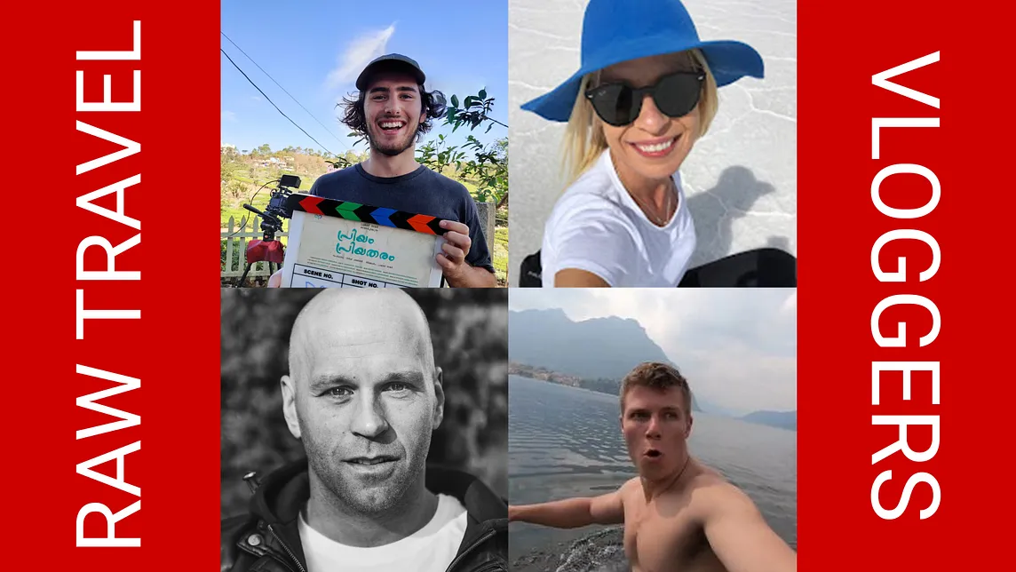 Raw travel vloggers Luke Damant, Wandering Emma, Peter Santenello, and Kurt Caz