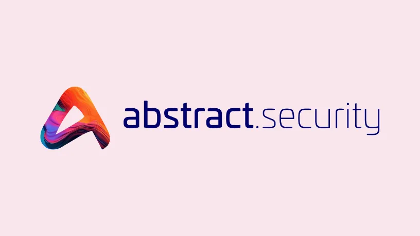 Why We Invested: Abstract Security