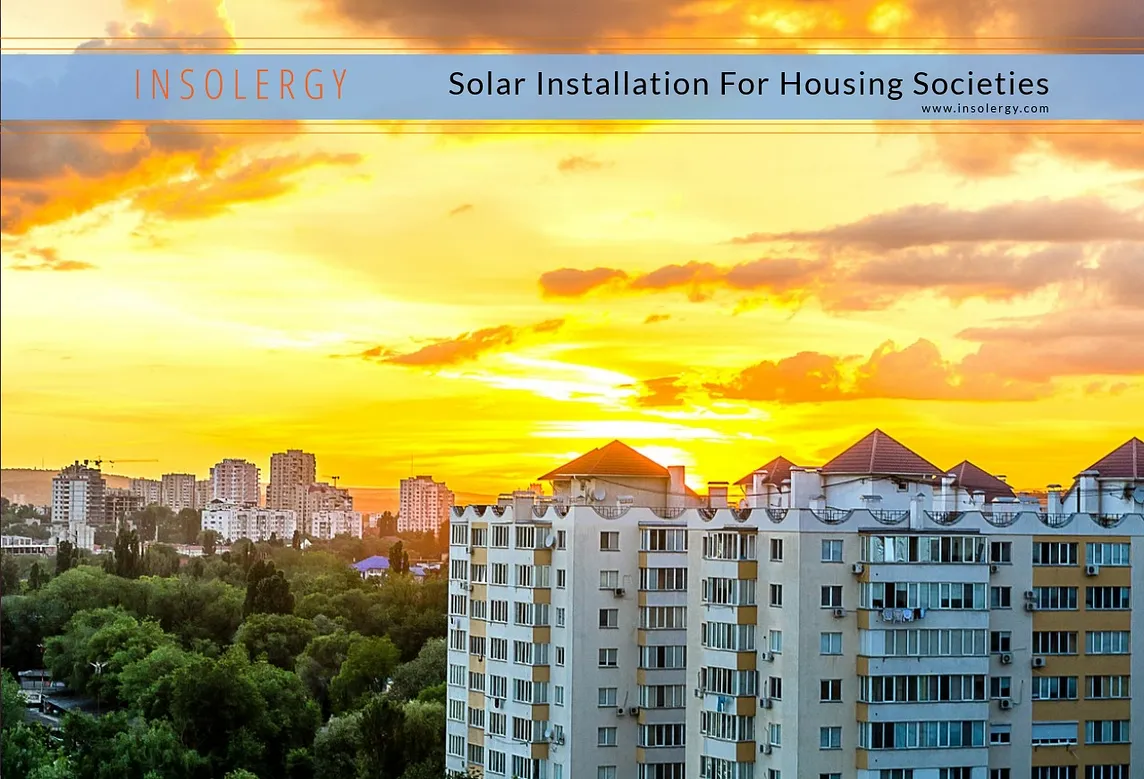 Insolergy provides solar panel installation for housing societies in India