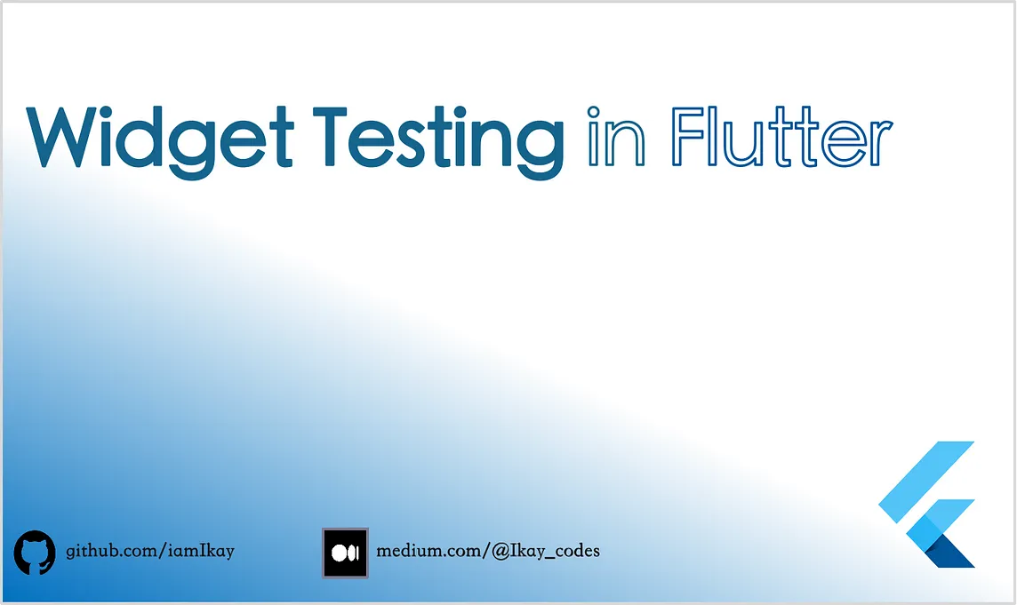 Flutter Widget Testing