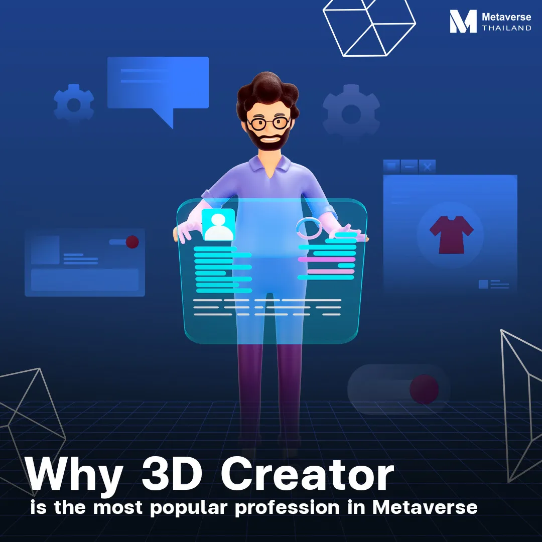 Why 3D Creator is the most popular profession in Metaverse