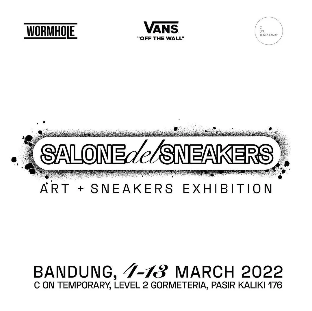 “SALONE DEL SNEAKERS” an Exhibitions by C on Temporary with Wormhole & Vans Indonesia