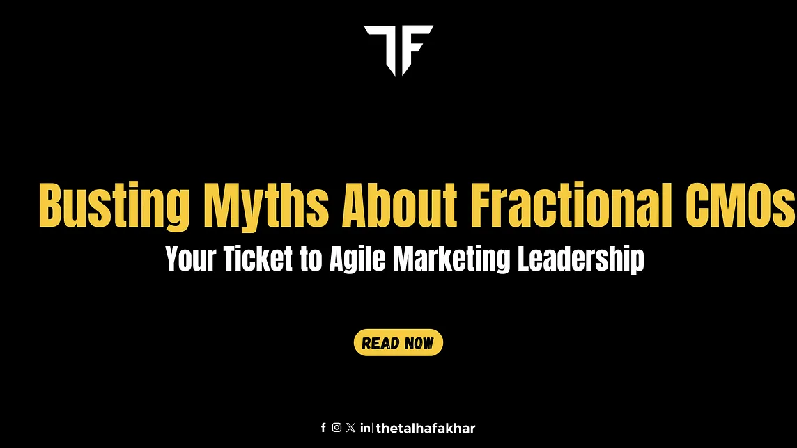 Busting Myths About Fractional CMOs: Your Ticket to Agile Marketing Leadership