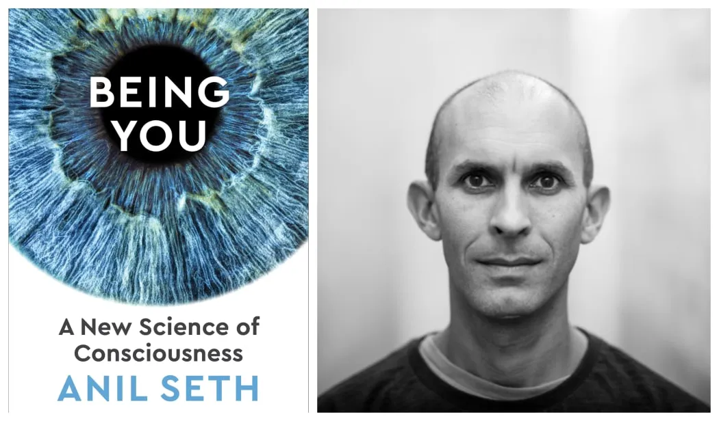 Anil Seth and the “real” problem of consciousness