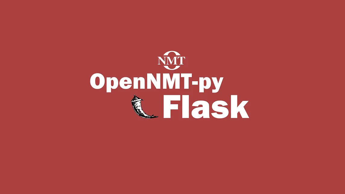 How to run OpenNMT-py pre-trained models on web using Flask?