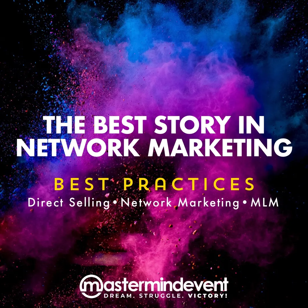 The Best Story in Network Marketing