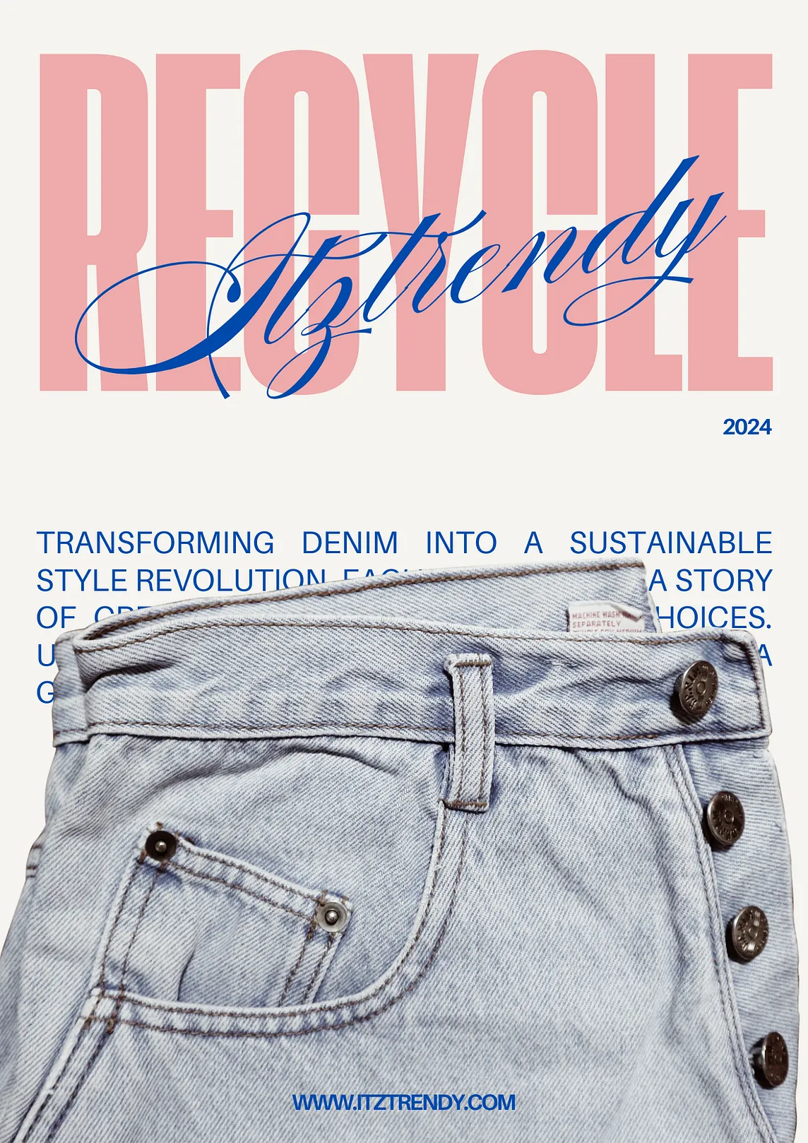 Sustainable Style: The Rise of Recycled Denim Fashion