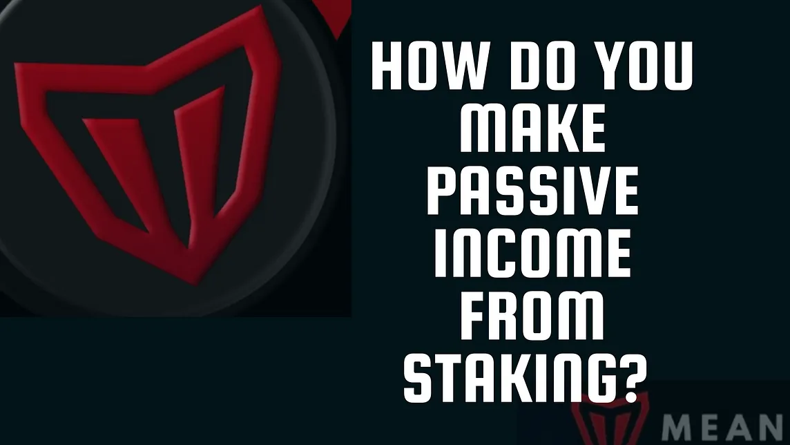 How do you make passive income from staking?