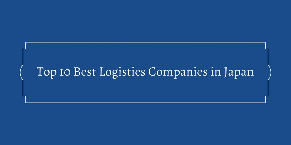 Logistics Companies in Japan