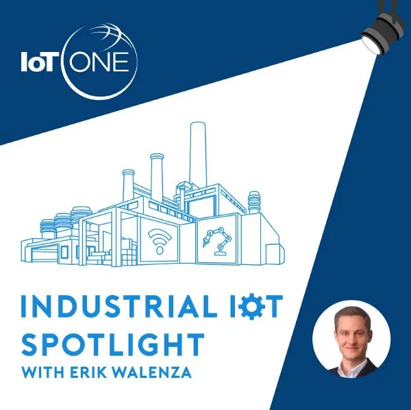 Industrial IoT Spotlight Podcast — Interview With Troy Harvey