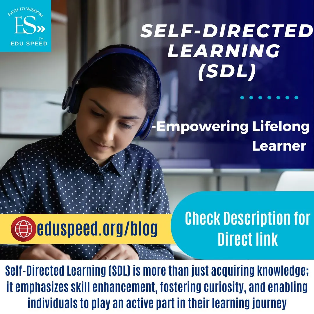 🌟 Discover the Future of Education: Self-Directed Learning (SDL)! 🌟