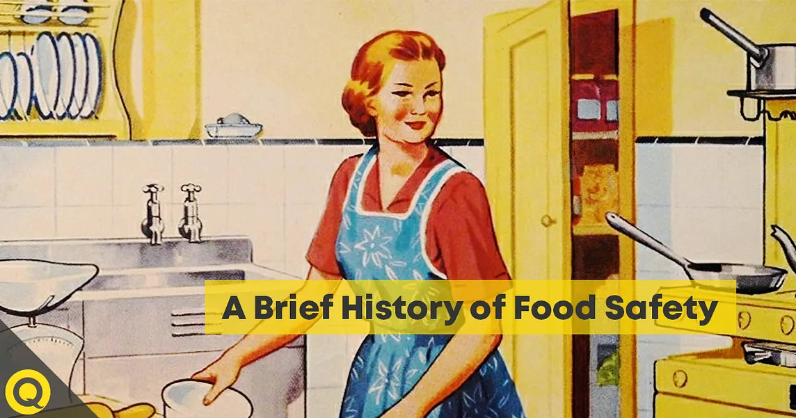 A Brief History of Food Safety