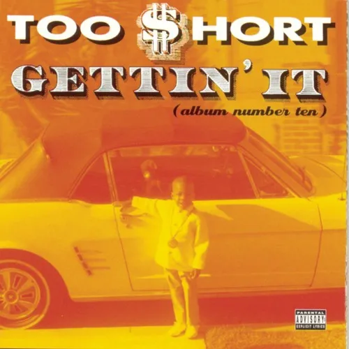 Backspin: Too $hort — Gettin’ It (Album Number Ten) (1996)