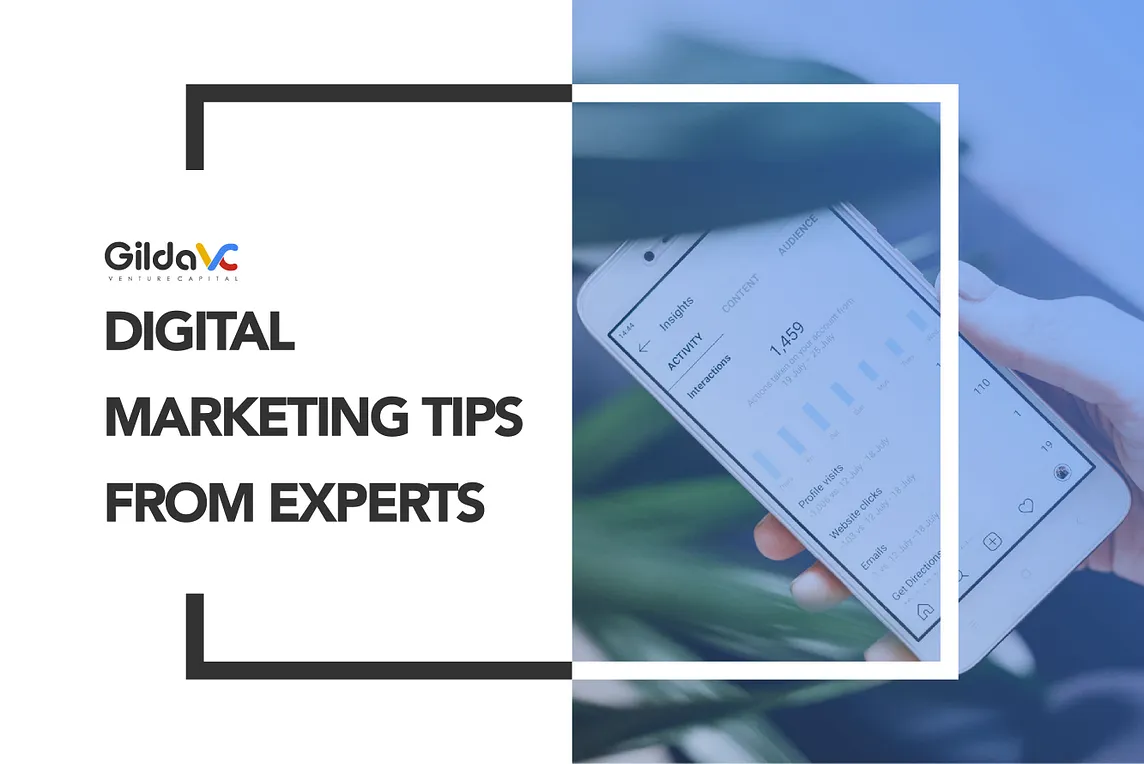 Digital Marketing Tips from the Best