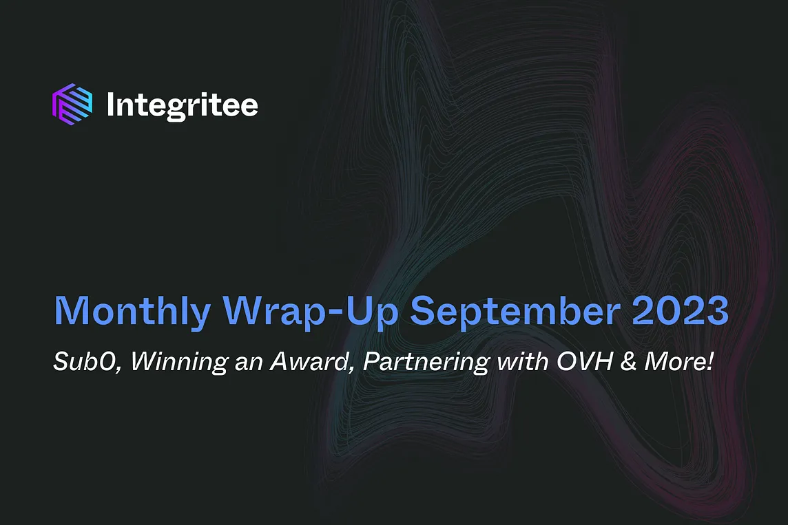 Monthly Wrap-Up September 2023: Winning an Award, Talking at Sub0, Partnering with OVH & More!