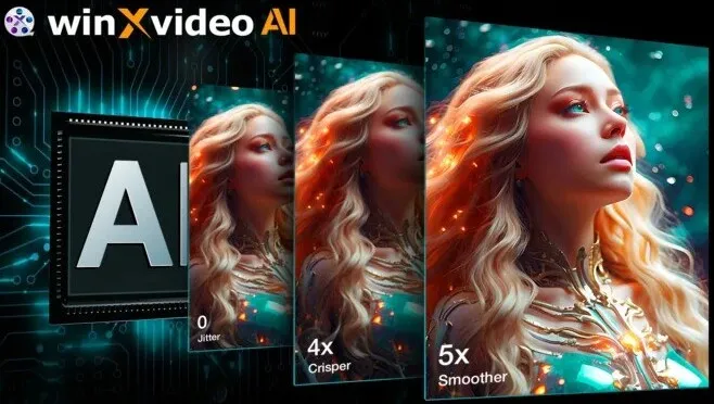 Winxvideo AI: Say Goodbye to Blurry Videos and Grainy Photos!!