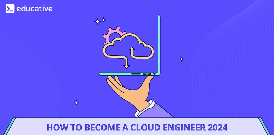 How to become a cloud engineer 2024