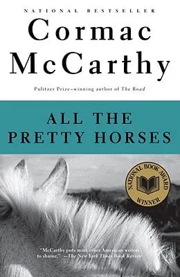 Book cover for All The Pretty Horses by Cormac McCarthy (1993).