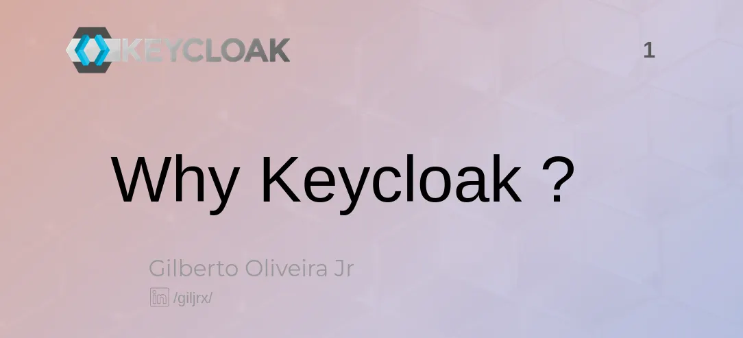 Why Choose Keycloak?