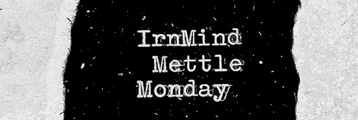 IrnMind Mettle Monday | Season of Sowing | January 25/2021