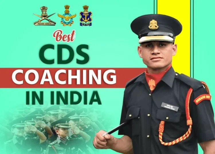 The Importance of CDS Coaching: Key Benefits for Future Defence Aspirants