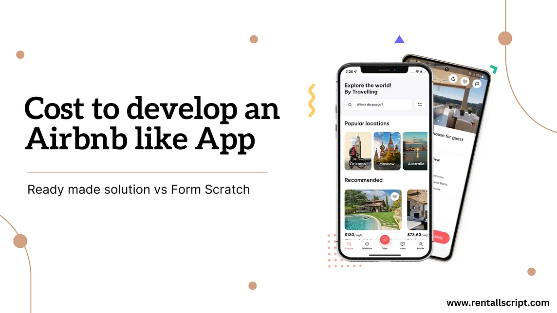 Cost of Developing an Airbnb-like App: Ready-made vs. From Scratch