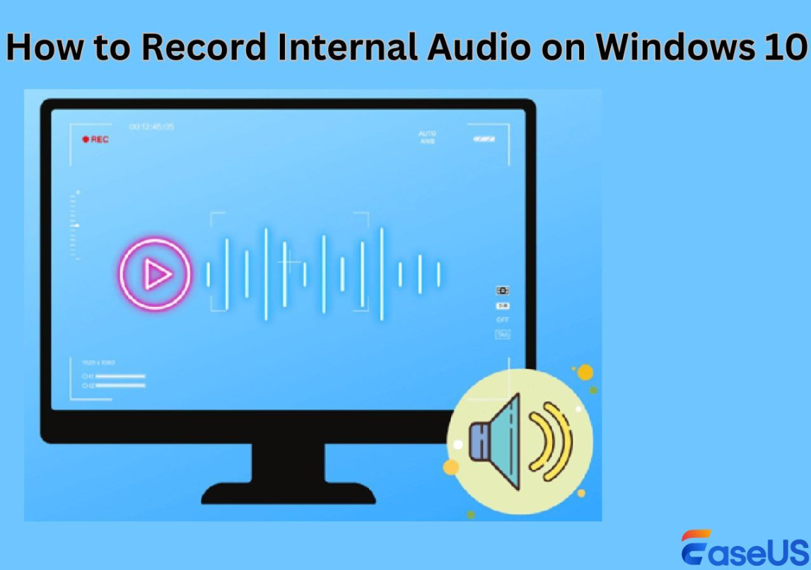 3 Free Ways to Record Intern Audio on Windows 10 EaseUS Medium