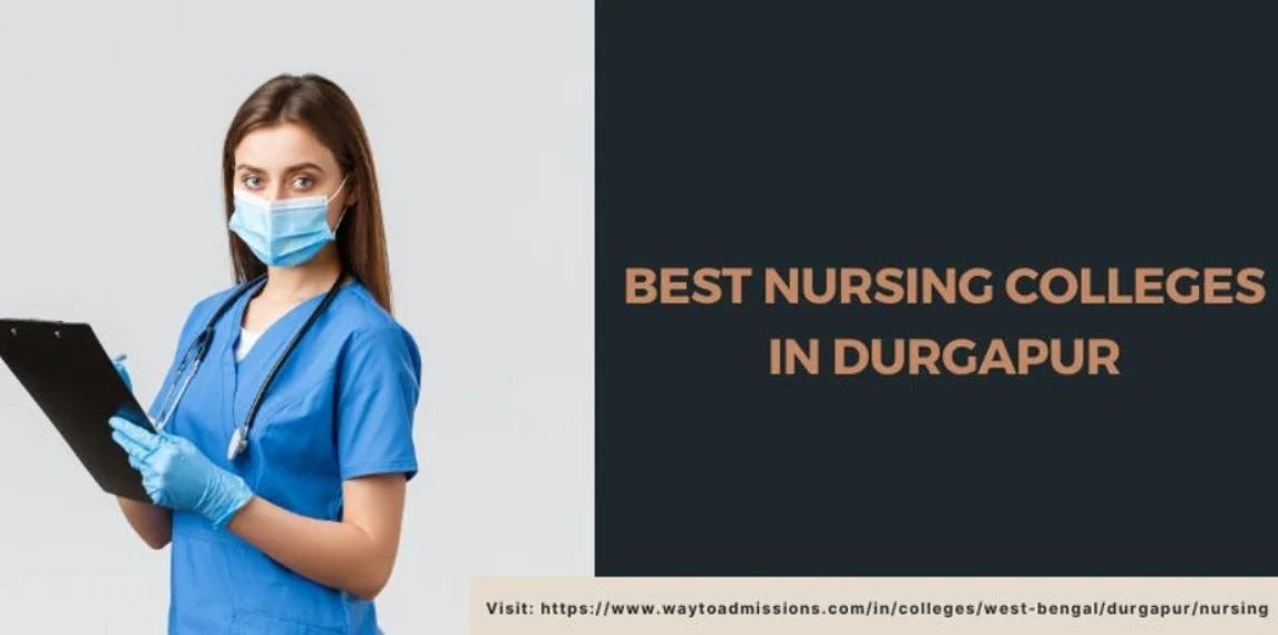 Advantages of Choosing the Best College of Nursing Sujay Singh Medium