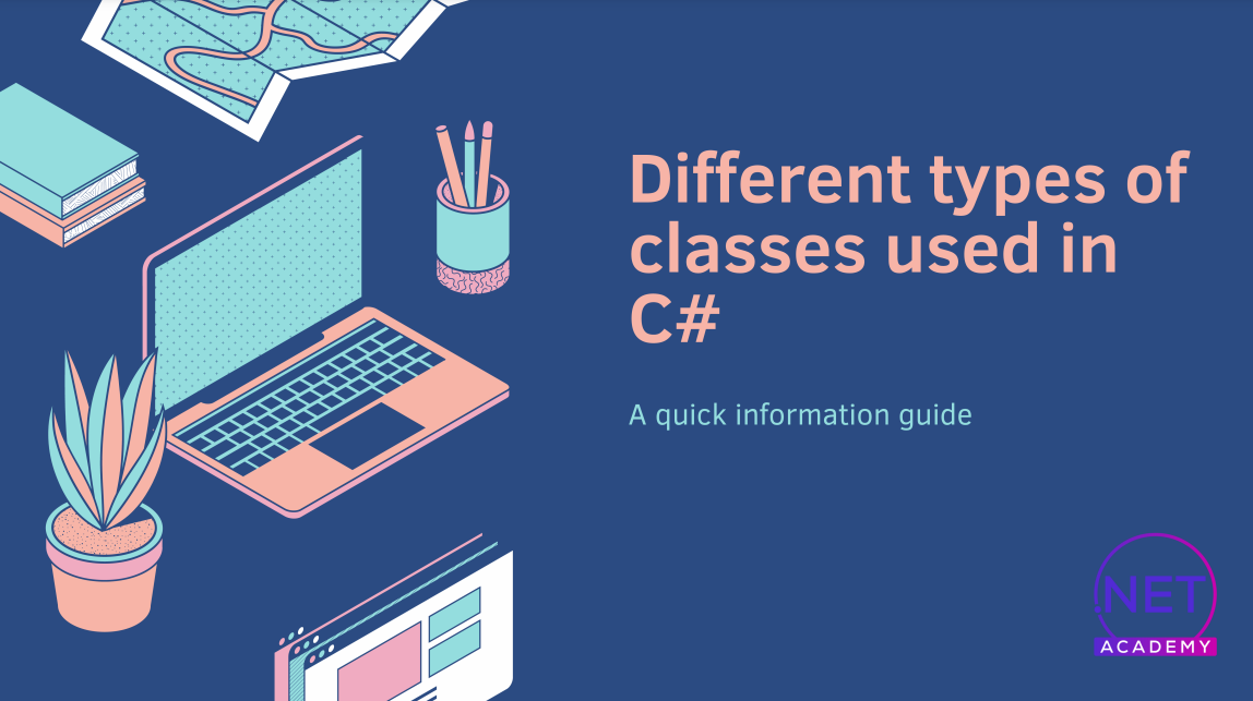 Diffrent types of classes used in C# | by Saidur Rahman Akash | Medium