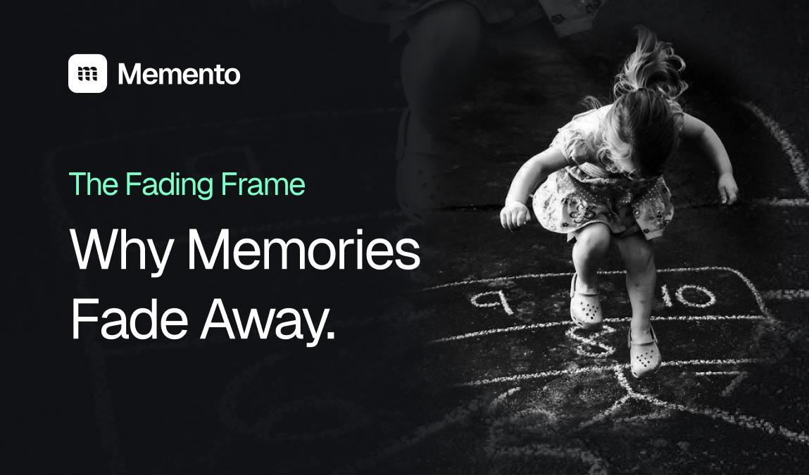 Why Memories Fade—and How to Keep Them Alive