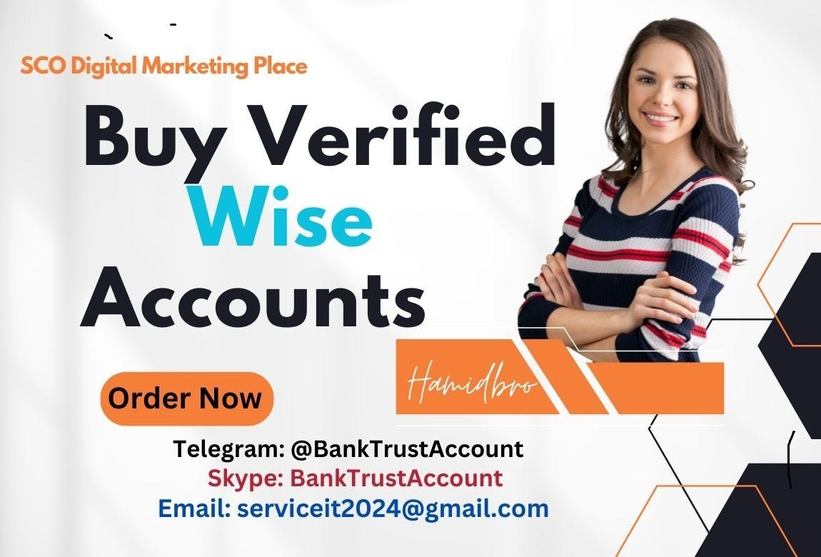 The Benefits of Having a Verified Wise Account: A Comprehensive Guide 2025!!