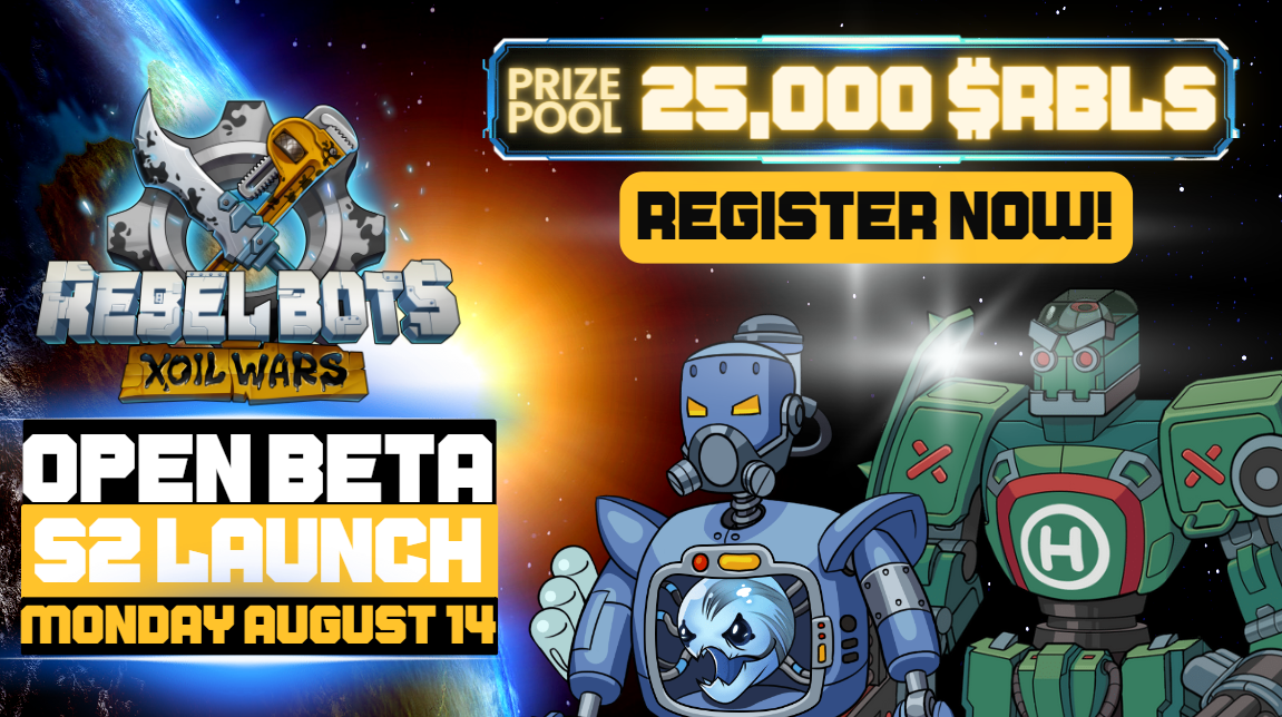 Rebel Bots Xoil Wars Season 2 Beta is LIVE! | by Rebel Bots | Medium