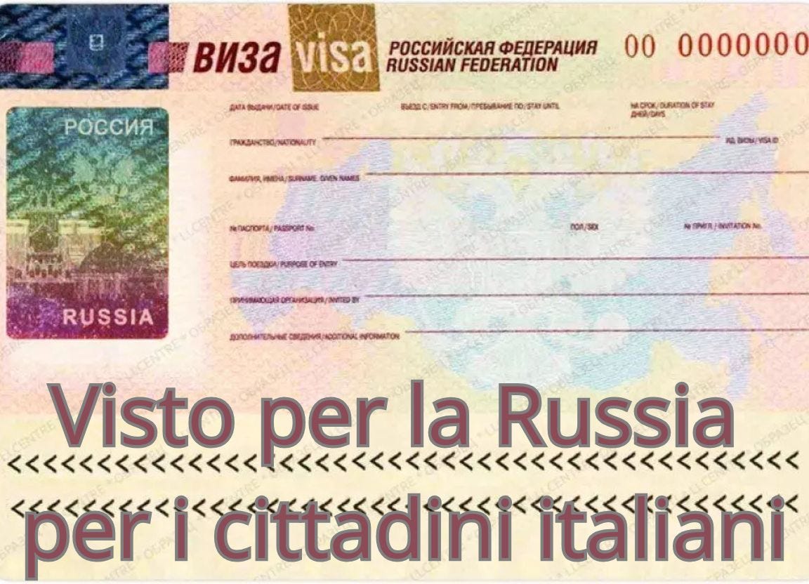 Visto per la Russia per i cittadini italiani