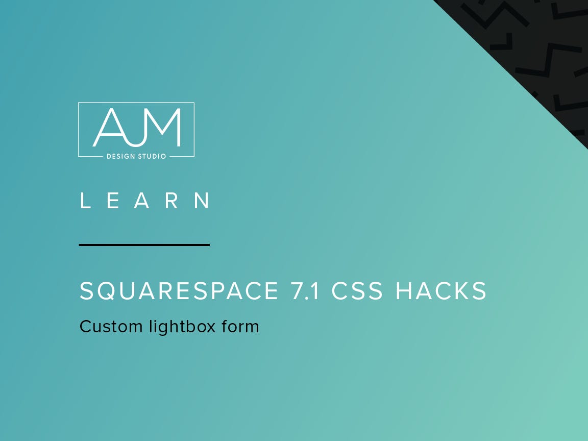 Customizing the Squarespace Lightbox Form by Amanda McNay Medium